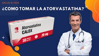 💊 ATORVASTATINA BENEFICIOS amp DOSIS 💉 Para que Sirve y Cómo se debe Tomar [upl. by Attenad]