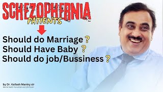 Schizophrenia patients doubts about marriage having a baby and employment [upl. by Tove]