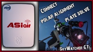 ASi AiR SkyWatcher AZ EQ GTi SetUp  Connect Polar alignment Plate solve [upl. by Atirahc]