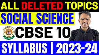 SST Syllabus 202324 Class 10  All deleted Topics amp IDP Detailed Explanation [upl. by Secnarf4]