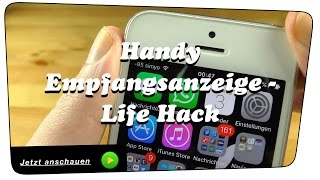 Optimale Handyempfangsanzeige  Life Hack  Tutorial [upl. by Nawat938]