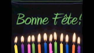 Chanson Bonne Fete [upl. by Alyk]