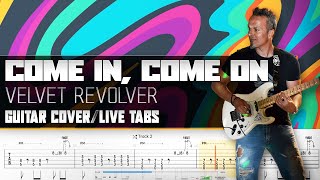 Come In Come On  Slash Velvet Revolver  guitar cover with solos  live tabs [upl. by Ayouqes]