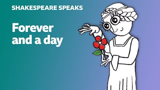 🎭 Forever and a day  Learn English vocabulary amp idioms with Shakespeare Speaks [upl. by Thorr630]