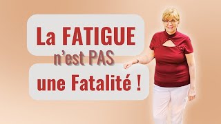 La Fatigue nest pas une fatalité  Retrouver de lénergie avec la TAÉ [upl. by Bolen]