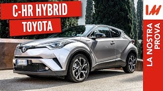 Prova Toyota CHR 2018 l’ibrido con tanto stile e pochi consumi 26Kml [upl. by Dennison]