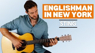 Englishman In New York Sting  Fingerstyle Guitar Lesson [upl. by Ynogoham]