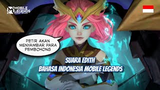 Suara Edith Phylax Bahasa Indonesia Hero Mobile Legends [upl. by Annodahs]