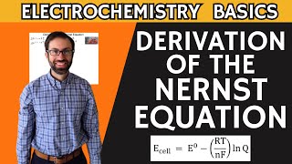 Derivation of the Nernst Equation [upl. by Sihtam]