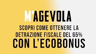 Ecobonus tutti i dettagli su come usufruirne [upl. by Attenahs]