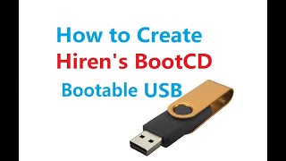 Create A Bootable Hiren’s Boot CD on USB Flash Drive [upl. by Helsell]