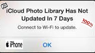 iPhone says iCloud Photo Library has Not Updated in 7 Days Connect to WiFi to Update after iOS [upl. by Yrmac715]