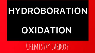 Easy guidelines about Hydroboration oxidation reaction [upl. by Rebma166]