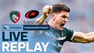 🔴 LIVE REPLAY  PREMIERSHIP FINAL 2122  Leicester Tigers v Saracens  Gallagher Premiership Rugby [upl. by Pinkham]