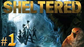 Lets Play Sheltered  GET TO THE BUNKER  Part 1 Gameplay [upl. by Ididn152]