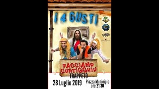 Spettacolo Sicilia Cabaret i 4 Gusti Trappeto 2019 [upl. by Fredie631]