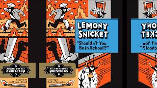 Lemony Snicket All The Wrong Questions  Shouldnt You Be in School Audiobook [upl. by Chita745]