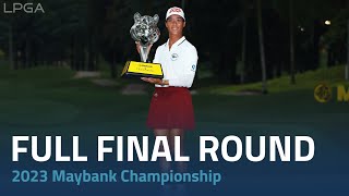 Full Final Round  2023 Maybank Championship [upl. by Macegan]