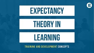 Expectancy Theory in Learning [upl. by Annayram671]