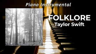 Folklore The Album  Piano Instrumentals  Taylor Swift [upl. by Euqor]