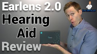 NEW amp IMPROVED Earlens Hearing Aid Review  Earlens 20 [upl. by Flight508]