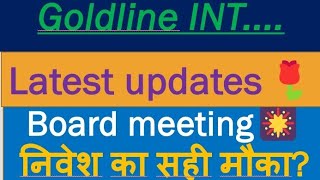 Goldline international stock latest updates board meeting fundamentalsstocksforinvesting [upl. by Eetnahs780]