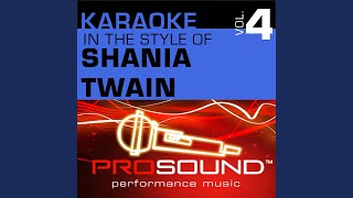 It Only Hurts When Im Breathing Karaoke With Background Vocals In the style of Shania Twain [upl. by Sille]