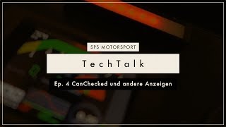 SPS Motorsport Tech Talk Ep4 Can Checked [upl. by Ailimac]