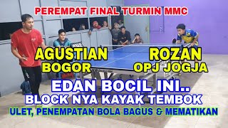 Perempat Final Rozan Opj vs Agustian Bogor Ptm Opj 🏓 Turmin Mmc [upl. by Wil166]