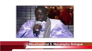 Moukhadimat Serigne Moustapha Gningue [upl. by Iggem]