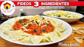 FIDEOS MOÑITOS receta fácil y super económica 3 INGREDIENTES [upl. by Flight]