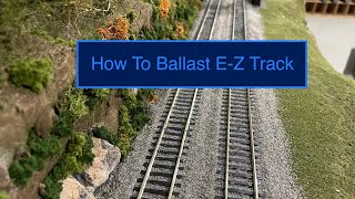 How To Ballast EZ Track [upl. by Rosdniw]