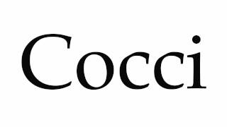 How to Pronounce Cocci [upl. by Pancho67]