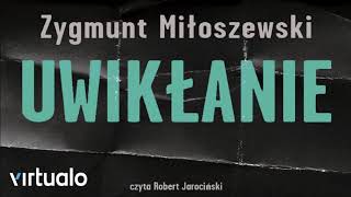 Zygmunt Miłoszewski quotUwikłaniequot audiobook [upl. by Amelie]