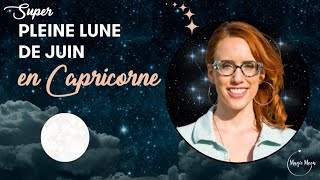 Les énergies de la Super pleine lune du 24 juin 2021 [upl. by Ahsam]