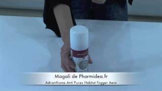 Advanthome Anti Puces Habitat Fogger Aero  Pharmideafr parapharmacie en ligne [upl. by Wilkinson]