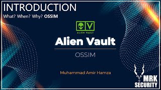 Introduction  Alien Vault OSSIM SIEM Solution  Ep 1 [upl. by Enilada]