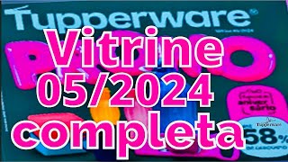 VITRINE 052024 COMPLETA TUPERWAREJO TUPPERWARE [upl. by Esaele]