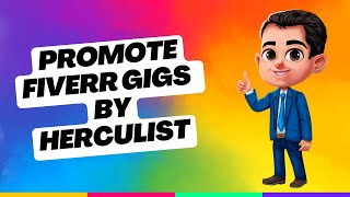 HercuList Learn to promote Fiverr Gigs by HercuList Plus [upl. by Berget]