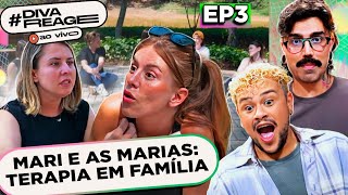 🔴AO VIVO DIVAREAGE MARI E AS MARIAS EP03 A TERAPIA VIROU UM CAOS  Diva Depressão [upl. by Heddy]