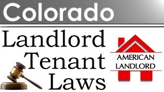 Colorado Landlord Tenant Laws  American Landlord [upl. by Annazus]