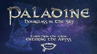 PALADINE  Hourglass in the Sky OFFICIAL LYRIC VIDEO  2021  No Remorse Records [upl. by Ordnael]