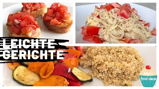 Drei schnelle leichte und sommerliche Gerichte  Sommergericht  Anna´s food ideas [upl. by Paugh439]