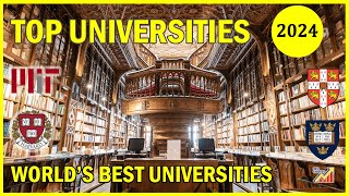 Top University Rankings 2024  Worlds Best Universities [upl. by Hayifas]