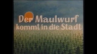 WDR Der kleine Maulwurf kommt in die Stadt 1982 [upl. by Ahsoj]