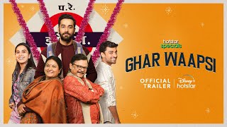 Hotstar Specials Ghar Waapsi  Official Trailer  Streaming from 22nd July  DisneyPlus Hotstar [upl. by Tanaka]