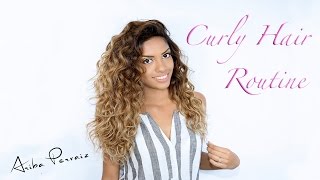 Curly Hair Routine  HAIR TUTORIAL  ARIBA PERVAIZ [upl. by Frank277]