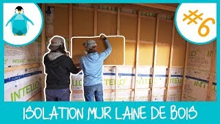 Doubler lisolation dun mur avec la laine de bois  LPMDP S2 6 [upl. by Bricker]