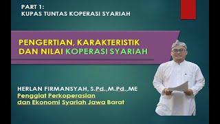 PART 1 KUPAS TUNTAS KOPERASI SYARIAH [upl. by Ativla742]