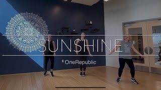 Sunshine  OneRepublic  DanceFit Luv [upl. by Namref]